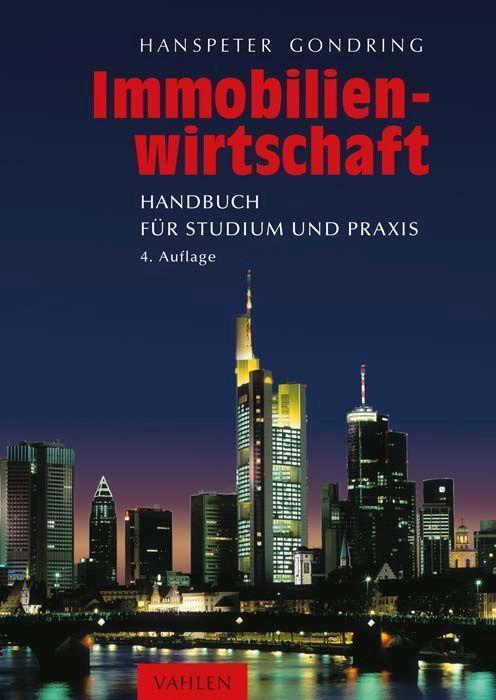 Cover: 9783800668670 | Immobilienwirtschaft | Handbuch für Studium und Praxis | Gondring