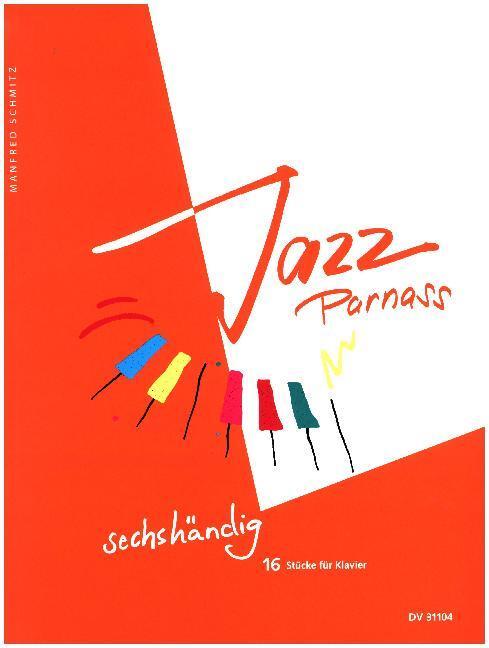 Cover: 9790200415803 | Jazz-Parnass für Klavier zu sechs Händen | Manfred Schmitz | Buch