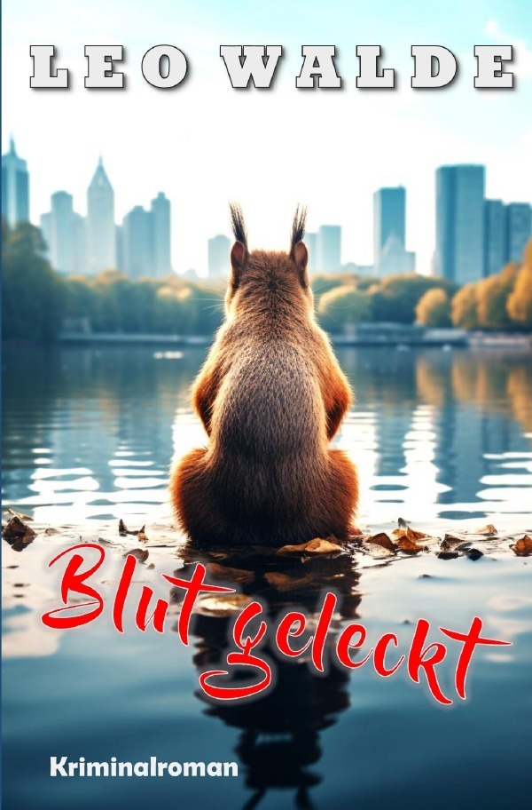 Cover: 9783758461811 | Blut geleckt | DE | Leo Walde | Taschenbuch | 308 S. | Deutsch | 2024