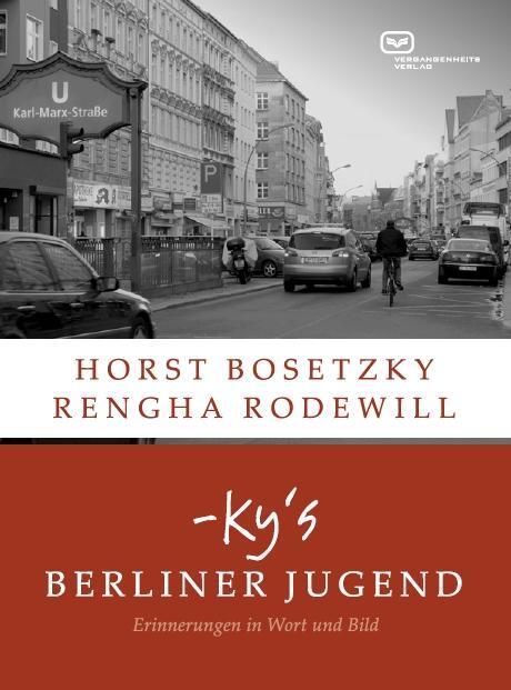 Cover: 9783864081736 | -ky's Berliner Jugend | Erinnerungen in Wort und Bild | Taschenbuch