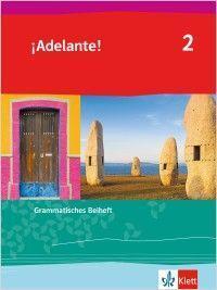 Cover: 9783125373327 | ¡Adelante! 2. Grammatisches Beiheft 2. Lernjahr | Broschüre | Deutsch