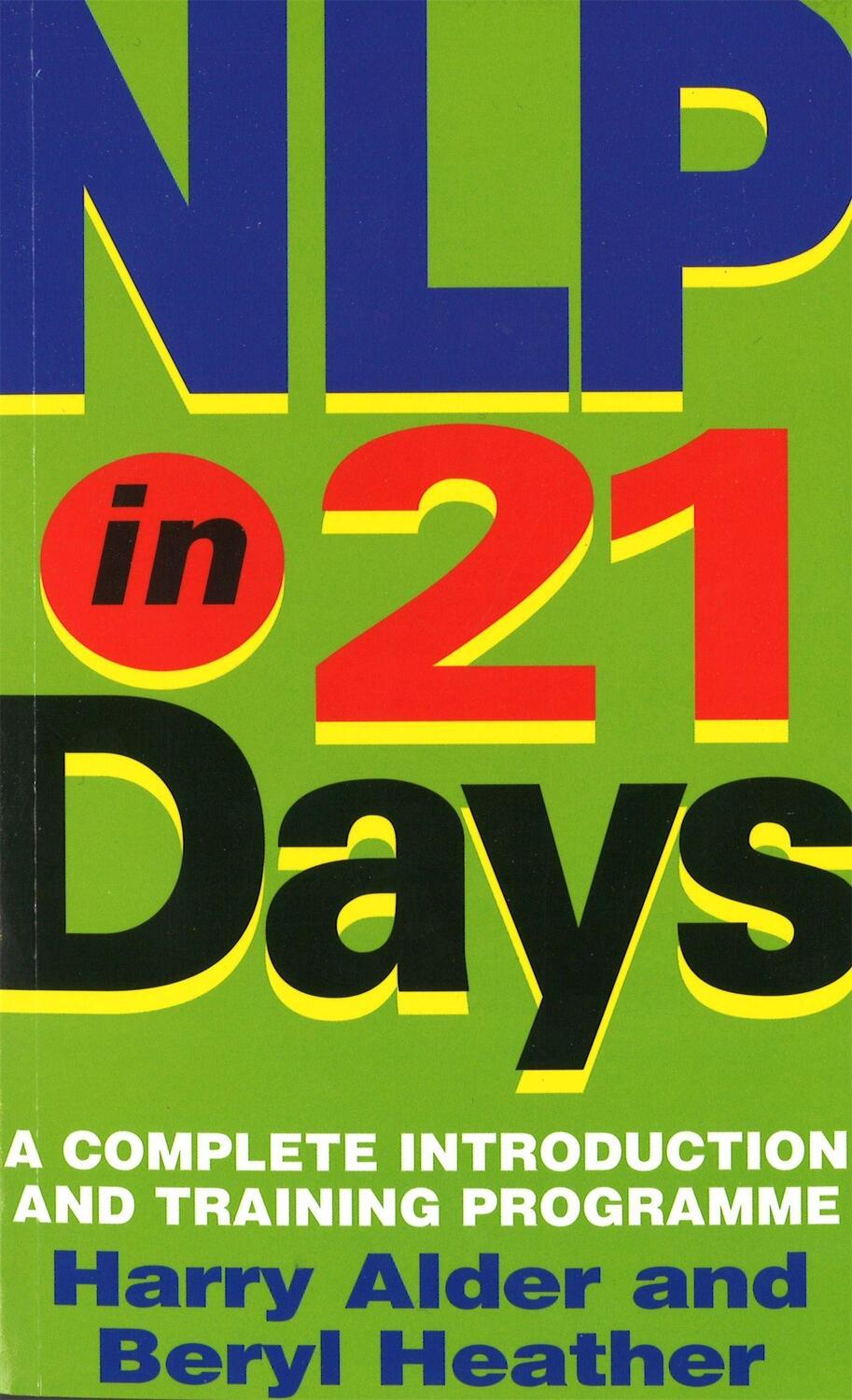 Cover: 9780749920302 | NLP In 21 Days | A complete introduction and training programme | Buch