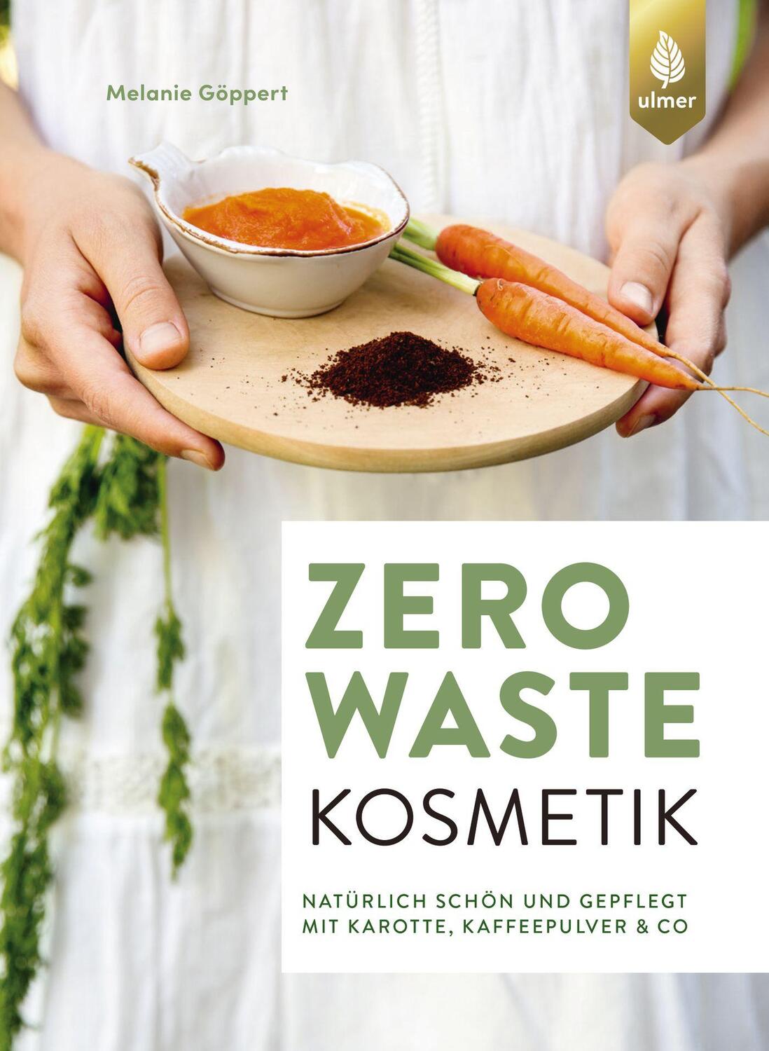 Cover: 9783818609573 | Zero Waste Kosmetik | Melanie Göppert | Taschenbuch | Deutsch | 2020