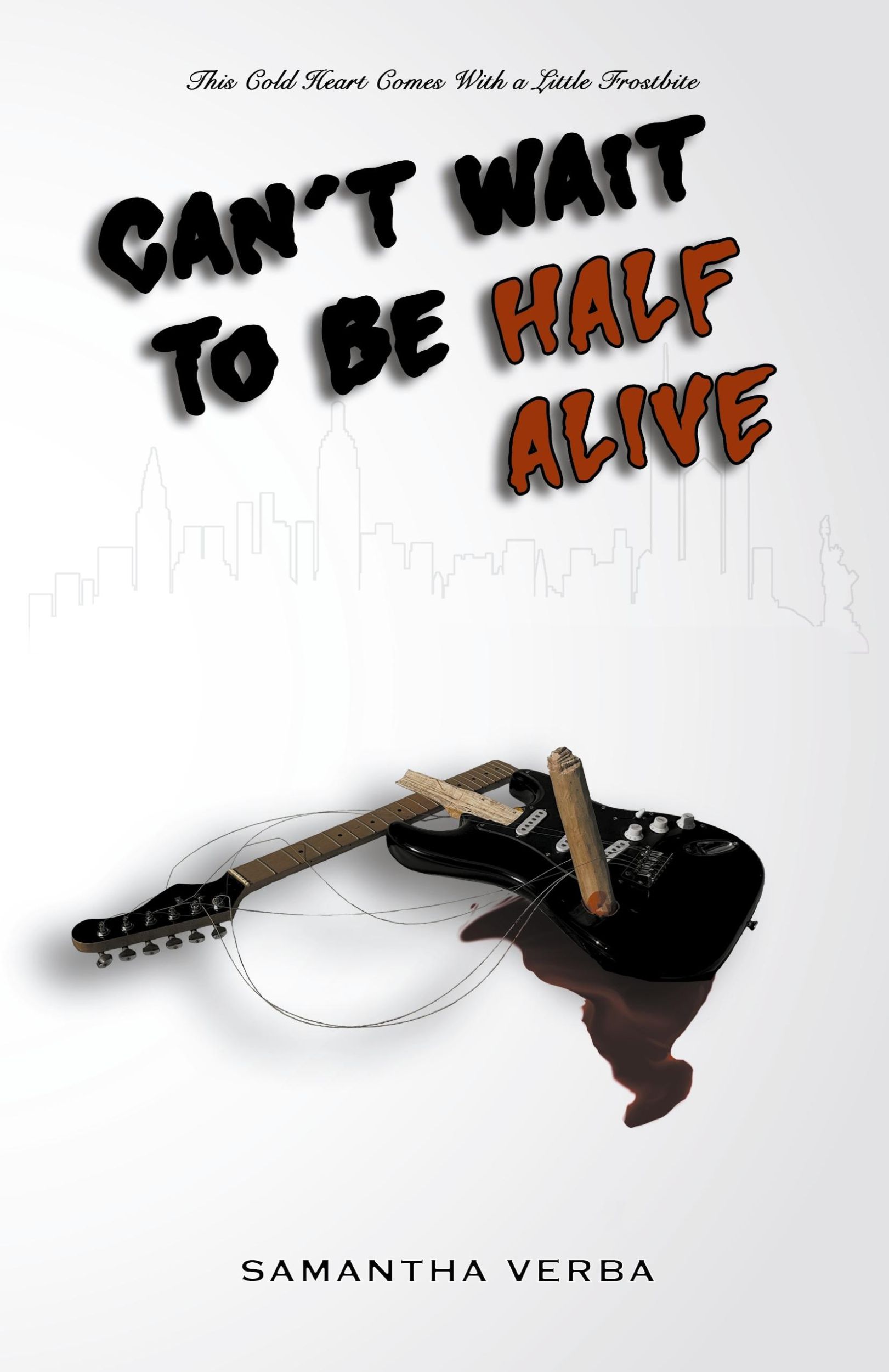 Cover: 9798223008842 | Can't Wait To Be Half Alive | Samantha Verba | Taschenbuch | Englisch