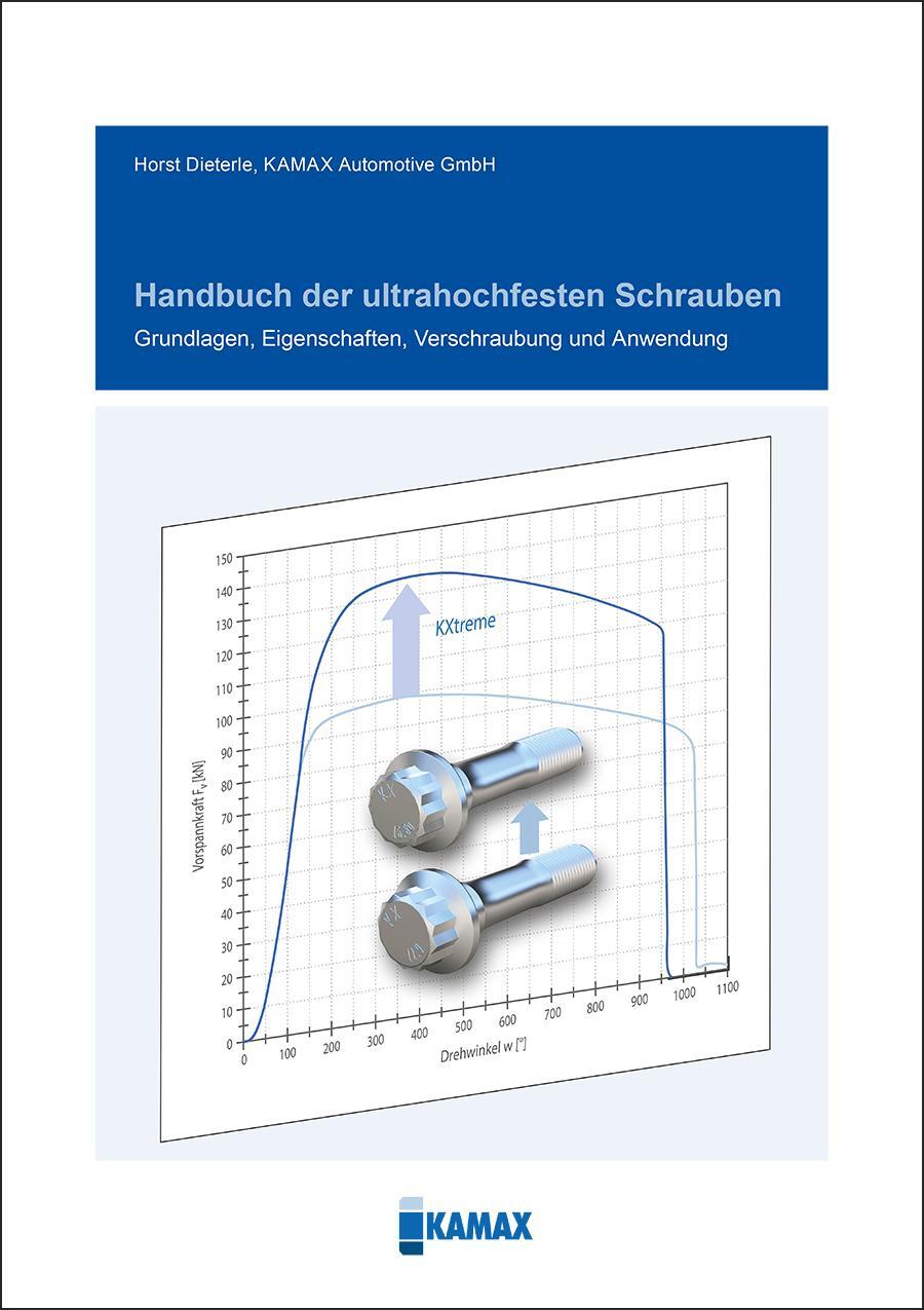 Cover: 9783834334657 | Handbuch der ultrahochfesten Schrauben | Horst Dieterle | Buch | 2020
