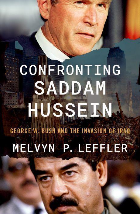 Cover: 9780197610770 | Confronting Saddam Hussein | George W. Bush and the Invasion of Iraq