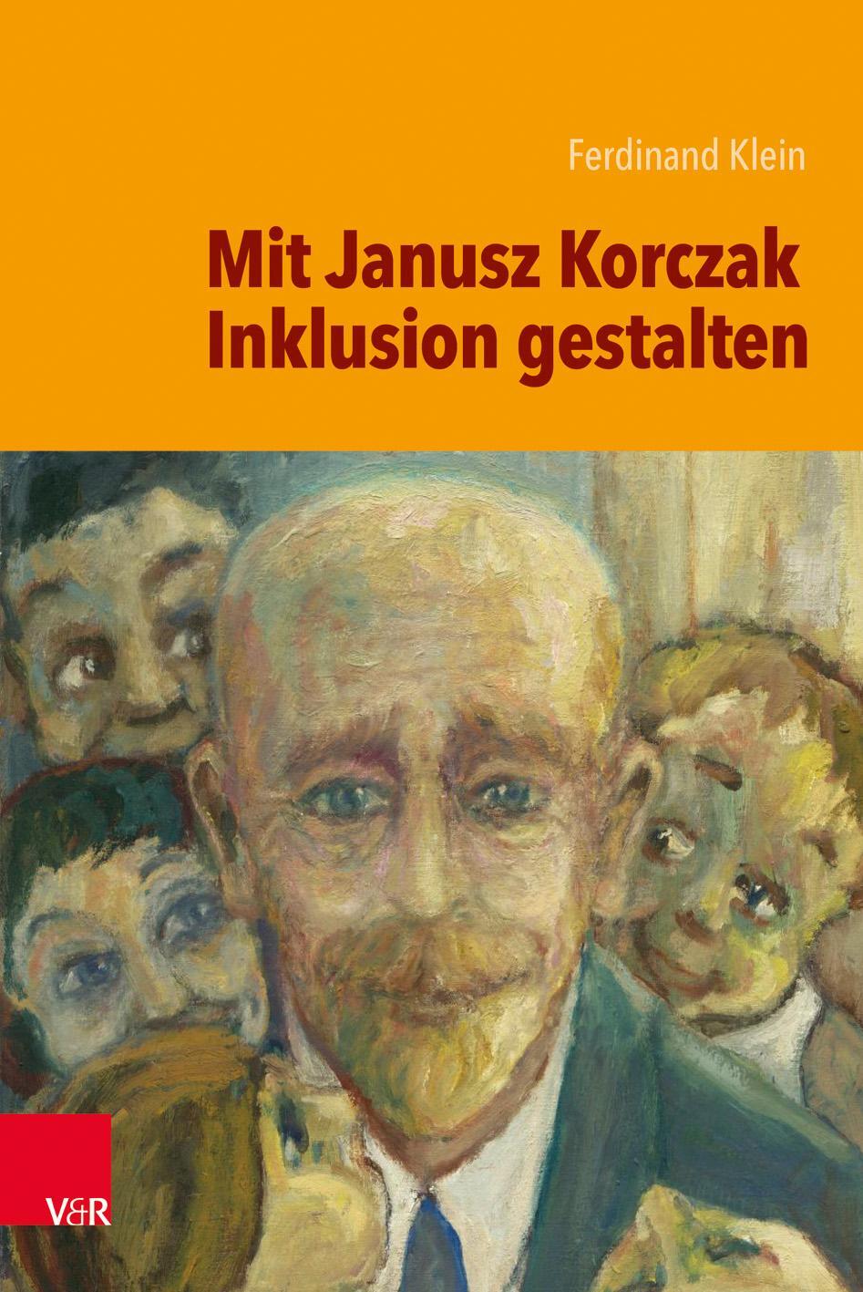 Cover: 9783525711439 | Mit Janusz Korczak Inklusion gestalten | Ferdinand Klein | Taschenbuch