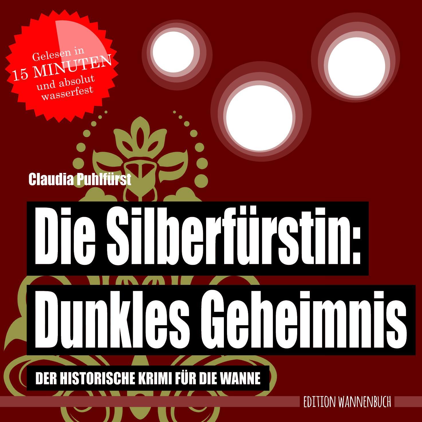 Cover: 9783947409020 | Die Silberfürstin: Dunkles Geheimnis | Claudia Puhlfürst | Buch | 2018