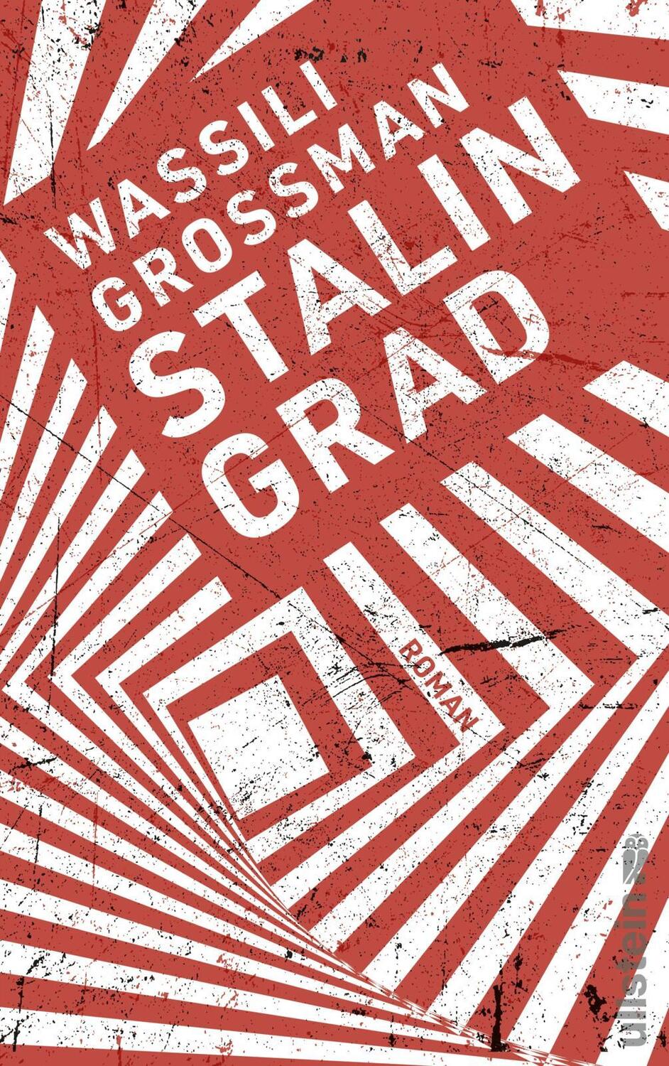 Cover: 9783548066950 | Stalingrad | Roman Das KRIEG UND FRIEDEN des 20. Jahrhunderts | Buch