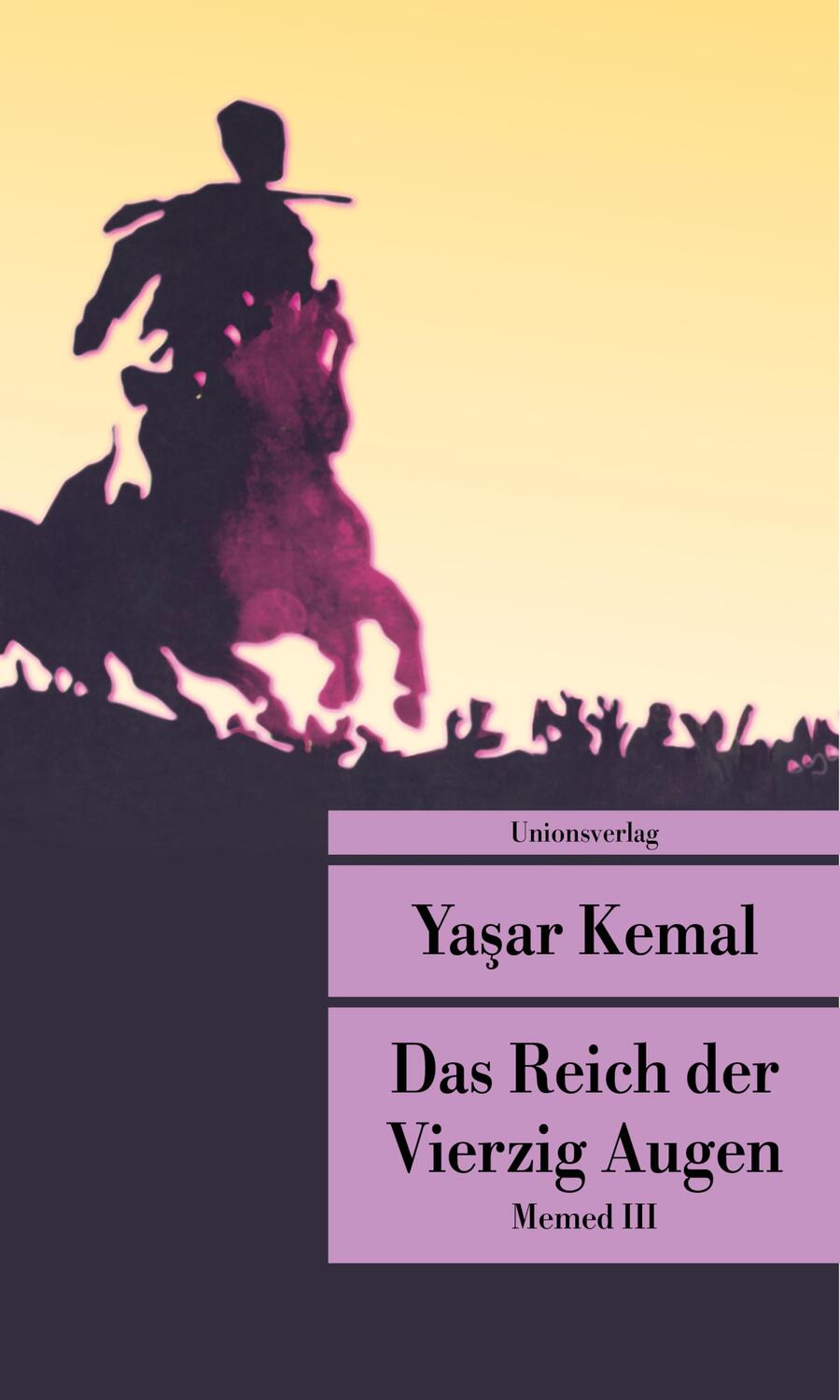 Cover: 9783293208667 | Das Reich der Vierzig Augen | Roman. Memed-Romane III | Yasar Kemal