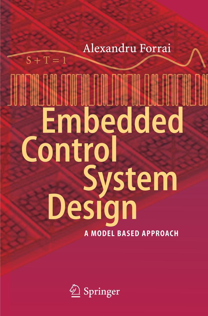 Cover: 9783642285943 | Embedded Control System Design | A Model Based Approach | Forrai | xii