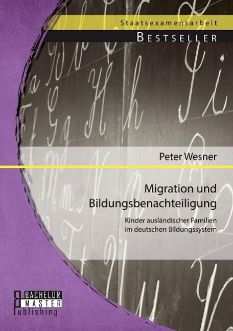 Cover: 9783956842443 | Migration und Bildungsbenachteiligung: Kinder ausländischer...