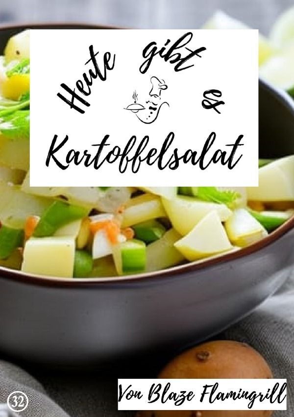 Cover: 9783757579272 | Heute gibt es - Kartoffelsalat | 20 tolle Kartoffelsalat Rezepte. DE