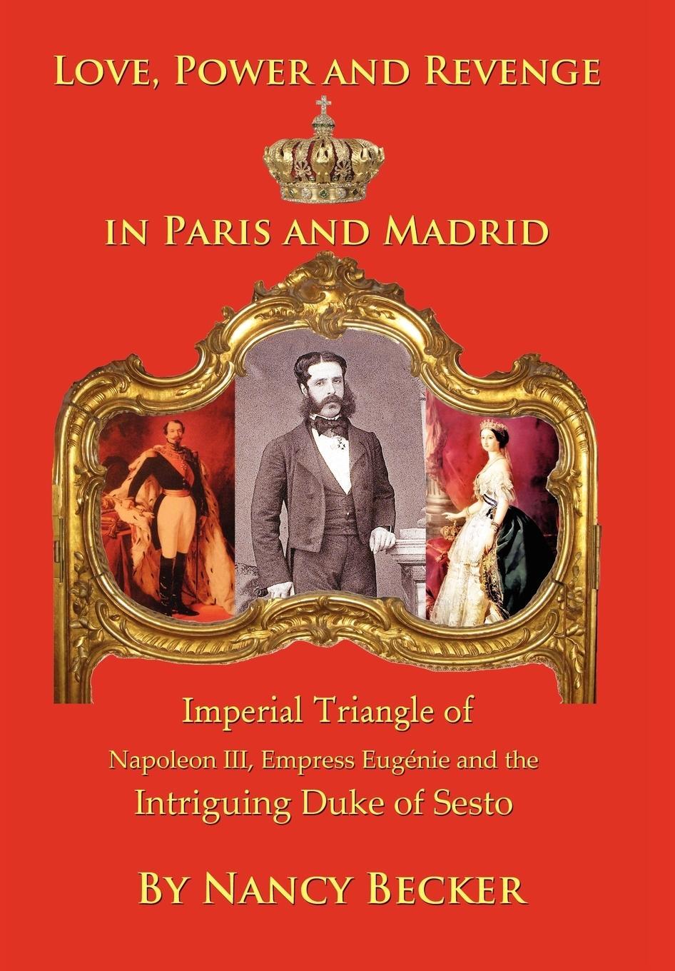 Cover: 9781432764739 | Imperial Triangle of Napoleon III, Empress Eugenie and the...