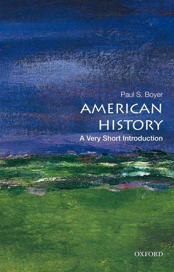 Cover: 9780195389142 | American History: A Very Short Introduction | Paul S. Boyer | Buch