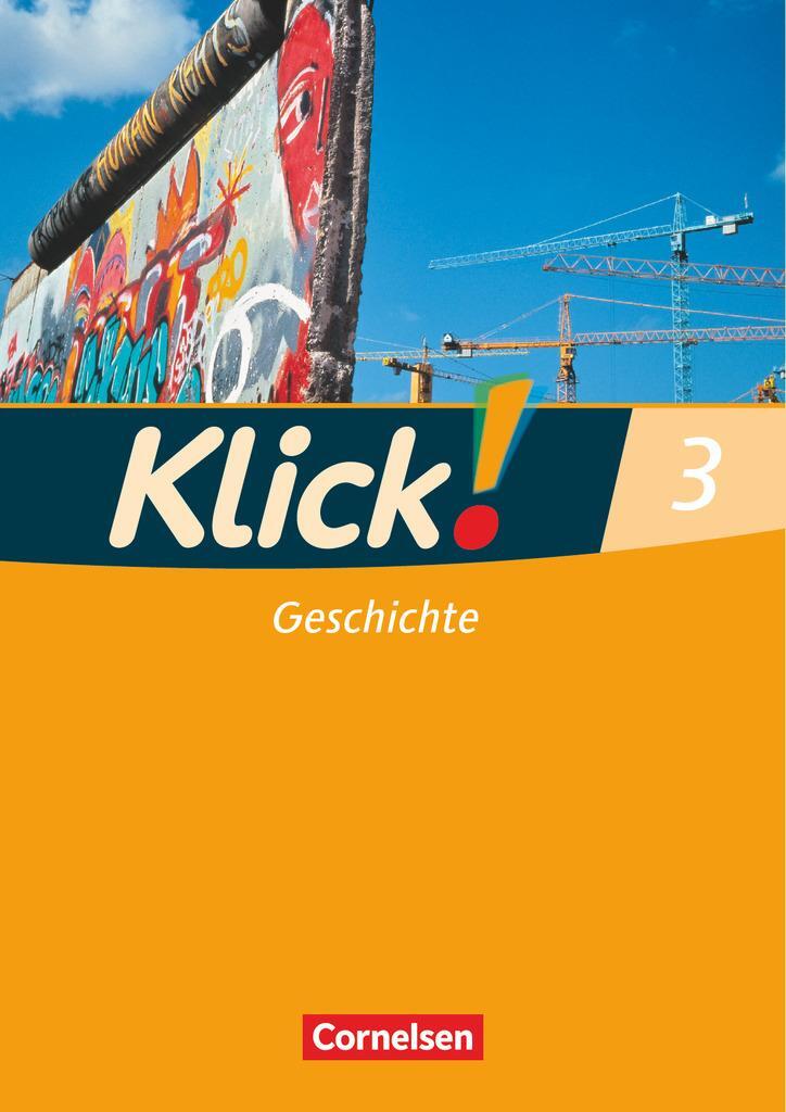 Cover: 9783060640348 | Klick! Geschichte, Erdkunde, Politik 3. Geschichte | Arbeitsheft