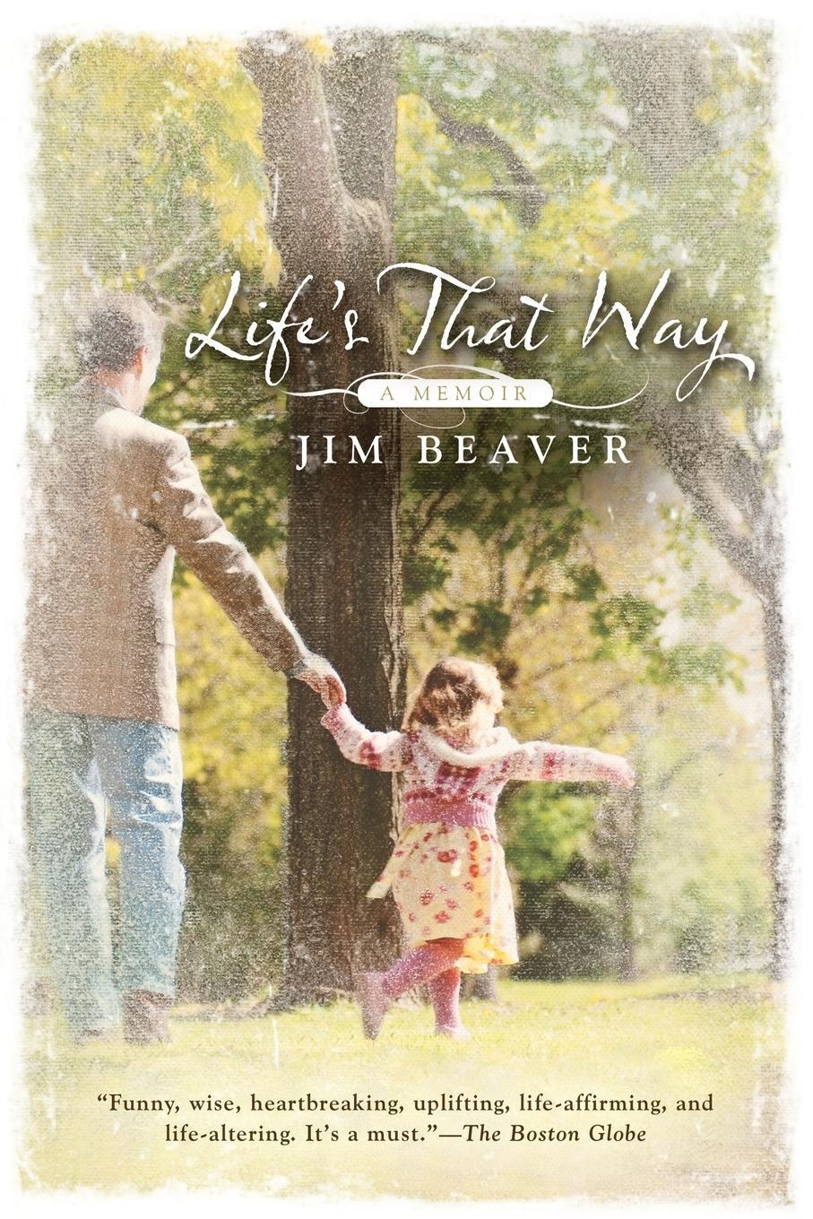 Cover: 9780425232507 | Life's That Way | A Memoir | Jim Beaver | Taschenbuch | Paperback