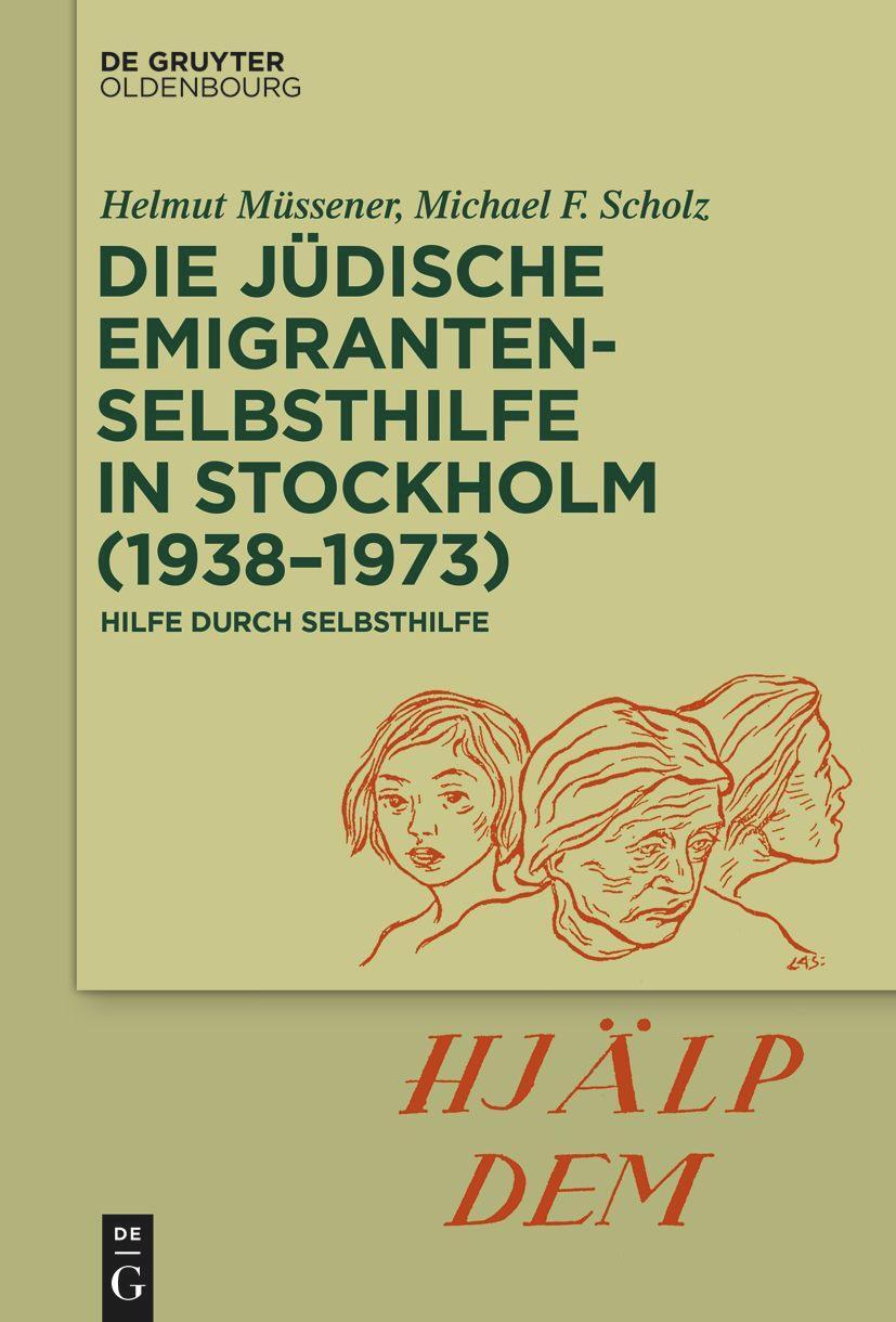 Cover: 9783110731224 | Die jüdische Emigrantenselbsthilfe in Stockholm (1938-1973) | Buch