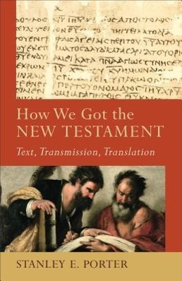 Cover: 9780801048715 | How We Got the New Testament | Text, Transmission, Translation | Buch