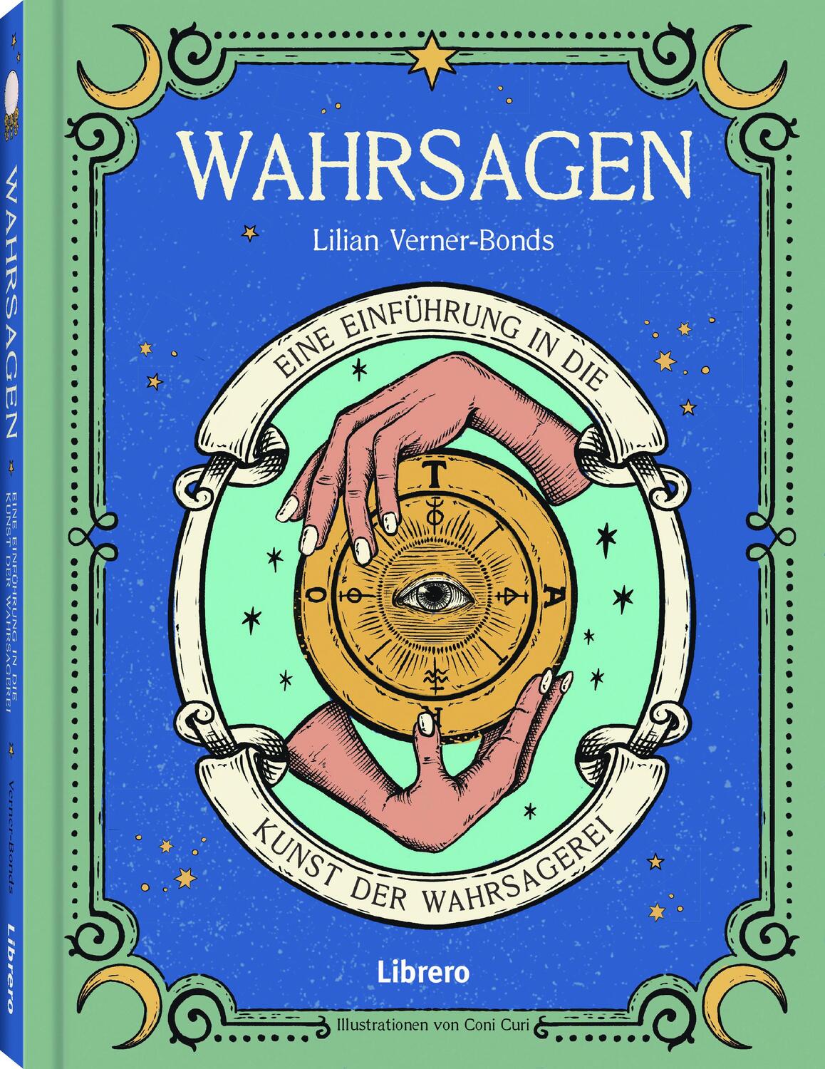 Cover: 9789463597838 | Wahrsagen | Die Kunst des Wahrsagens | Lilian Ferner-Bonds | Buch