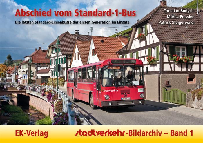 Cover: 9783882554984 | Stadtverkehr-Bildarchiv 01. Abschied vom Standard-1-Bus | Taschenbuch