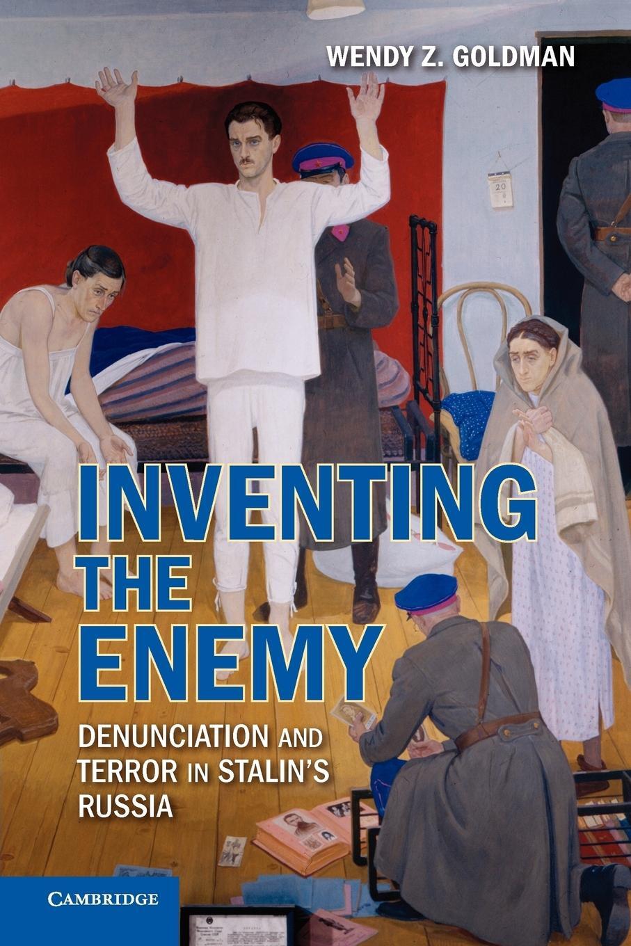 Cover: 9780521145626 | Inventing the Enemy | Denunciation and Terror in Stalin's Russia