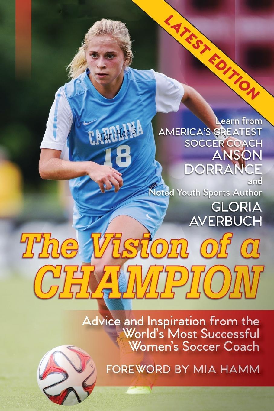 Cover: 9781635617849 | The Vision Of A Champion | Anson Dorrance | Taschenbuch | Paperback