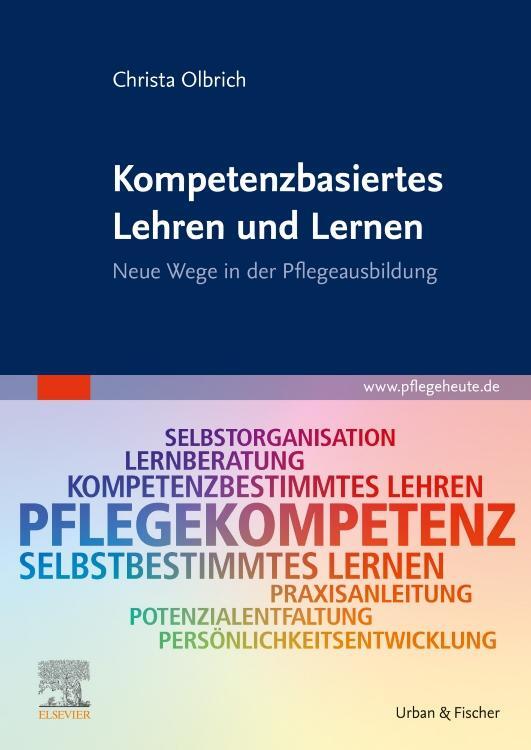 Cover: 9783437250132 | Kompetenzbasiertes Lehren und Lernen | Christa Olbrich | Taschenbuch