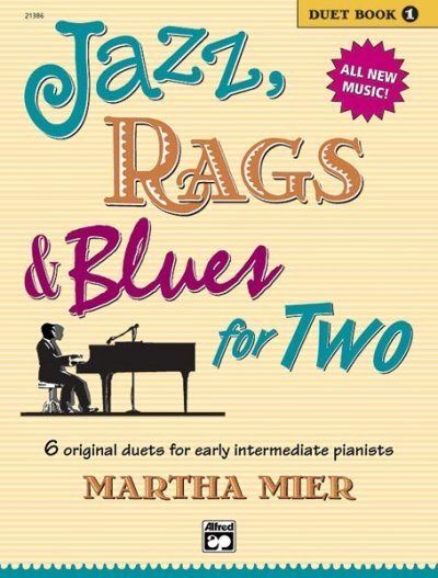 Cover: 9780739032022 | Jazz, Rags & Blues for Two, Book 1 | Martha Mier | Taschenbuch | Buch