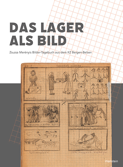 Cover: 9783835337893 | Das Lager als Bild | Zsuzsa Merényi | Taschenbuch | Deutsch | 2020