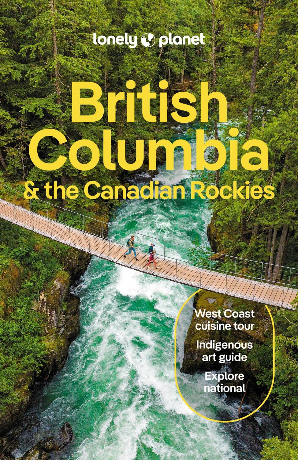 Cover: 9781838697013 | British Columbia &amp; the Canadian Rockies | Bianca Bujan (u. a.) | Buch