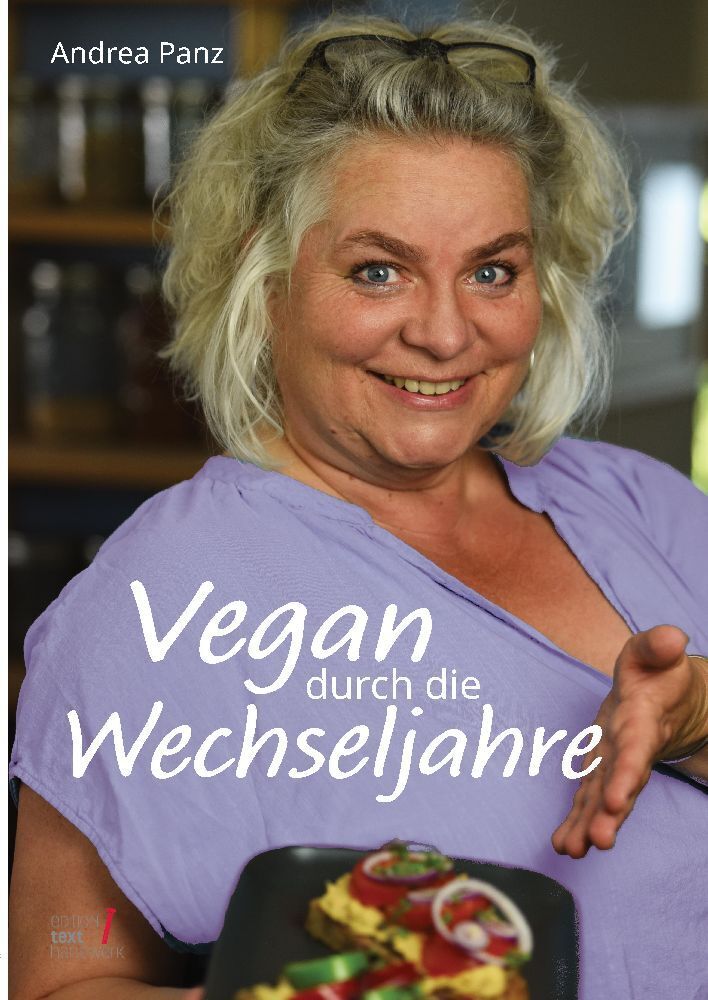 Cover: 9783347973701 | Vegan durch die Wechseljahre | Andrea Panz | Taschenbuch | Deutsch