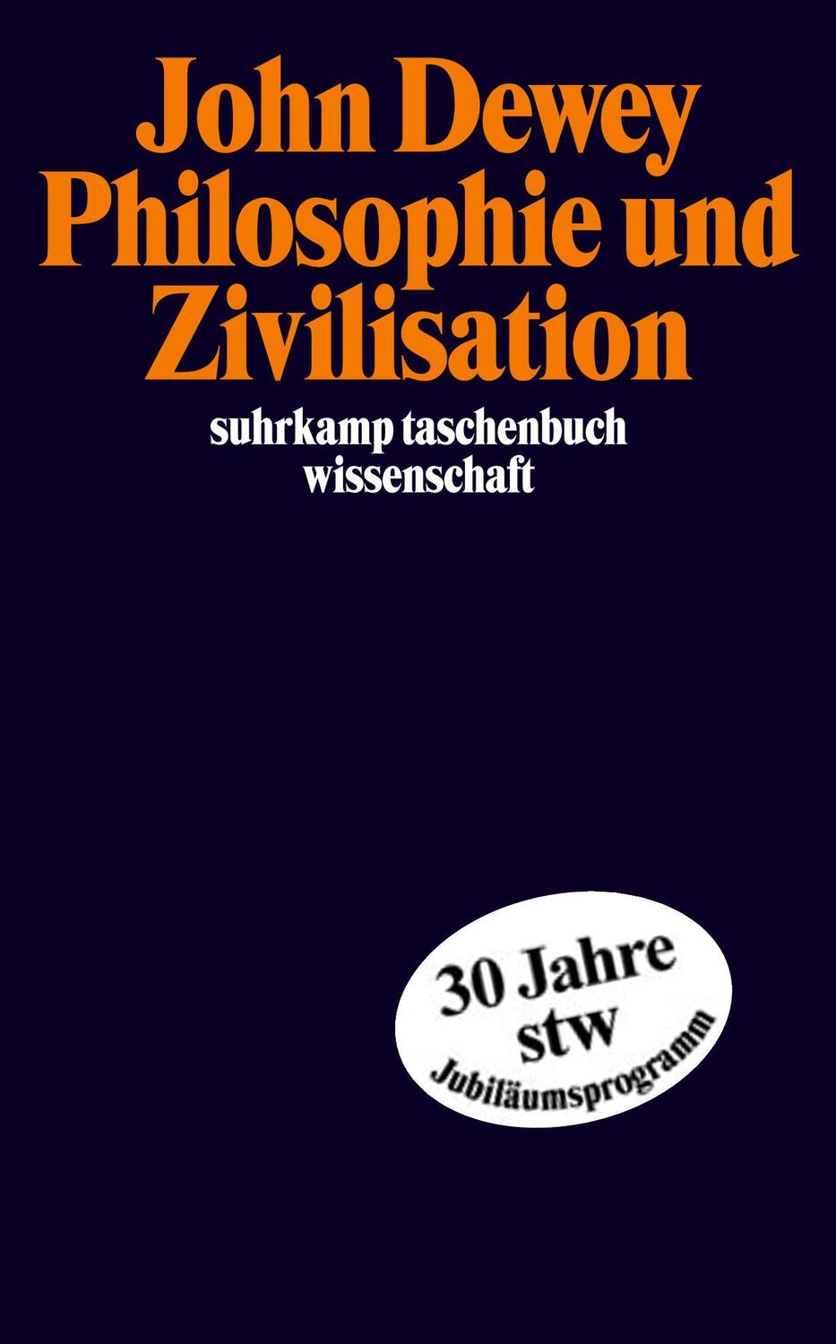 Cover: 9783518292747 | Philosophie und Zivilisation | John Dewey | Taschenbuch | 324 S.