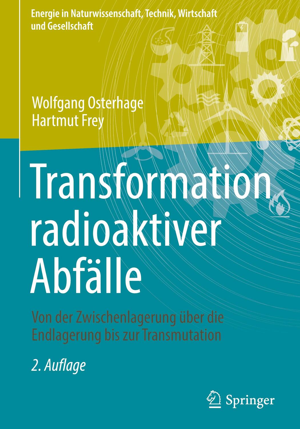 Cover: 9783658385187 | Transformation radioaktiver Abfälle | Wolfgang Osterhage (u. a.)