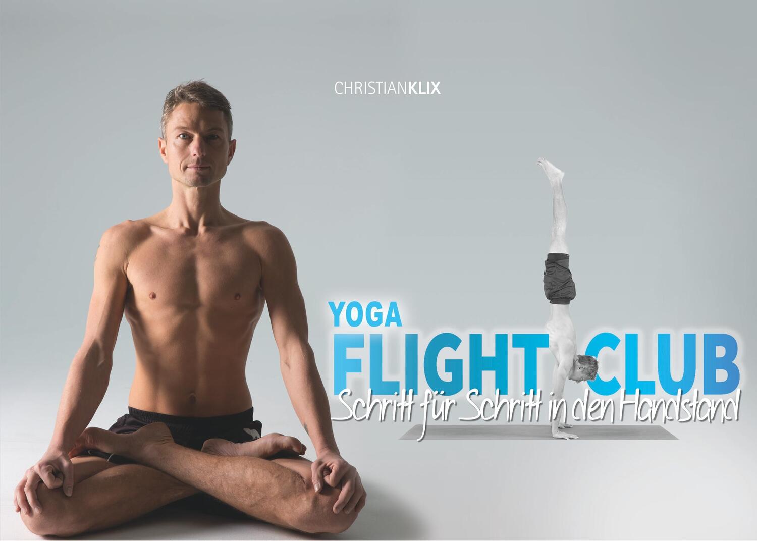 Cover: 9783748198147 | Yoga Flightclub | Schritt für Schritt in den Handstand | Klix | Buch