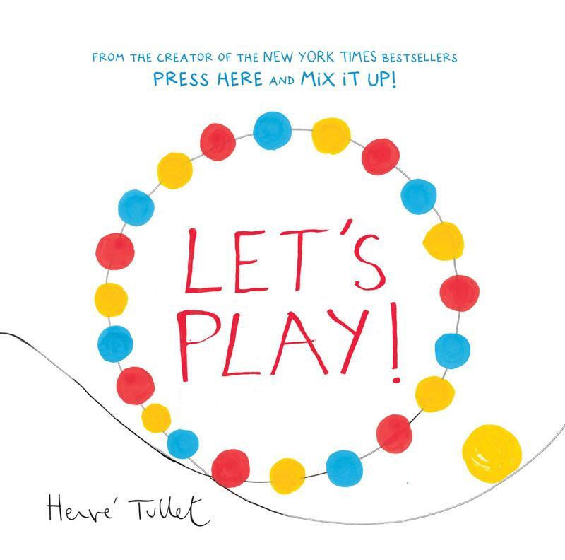 Cover: 9781452154770 | Let's Play! (Interactive Books for Kids, Preschool Colors Book,...