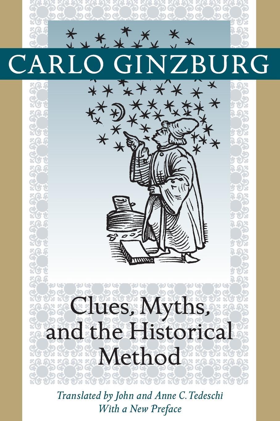 Cover: 9781421409900 | Clues, Myths, and the Historical Method | Carlo Ginzburg | Taschenbuch