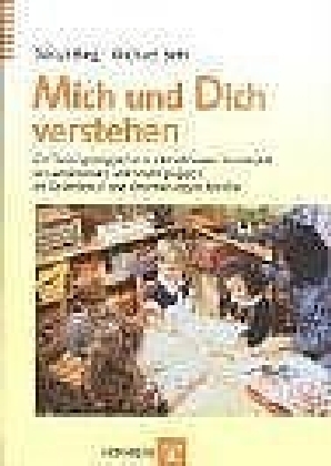 Cover: 9783801718091 | Mich und Dich verstehen | Sonja Bieg (u. a.) | Taschenbuch