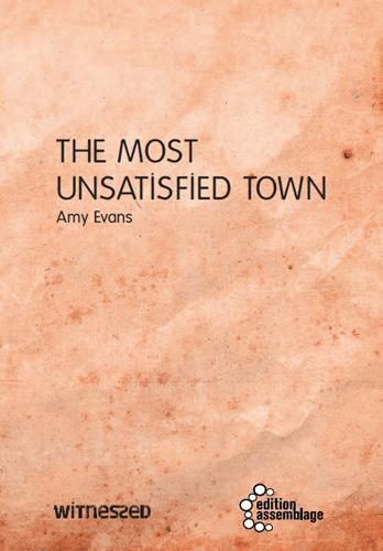 Cover: 9783942885768 | The Most Unsatisfied Town | Die unzufriedenste Stadt, Witnessed 5