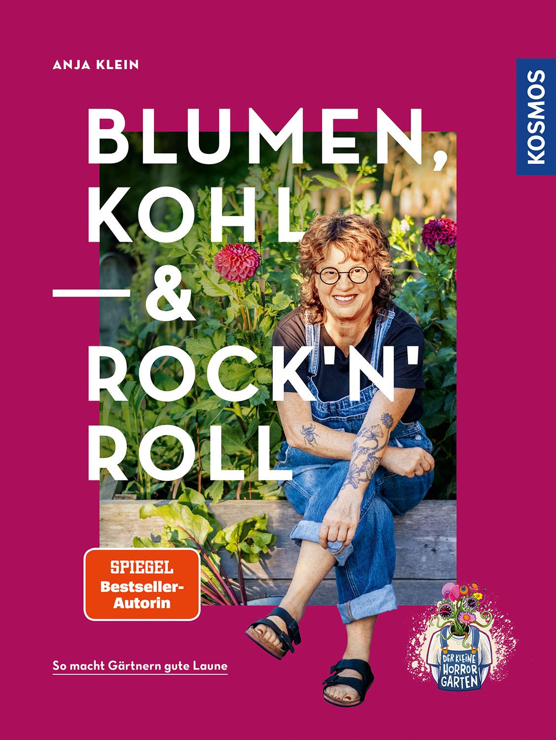 Cover: 9783440180754 | Blumen, Kohl &amp; Rock'n'Roll | So macht Gärtnern gute Laune. | Klein