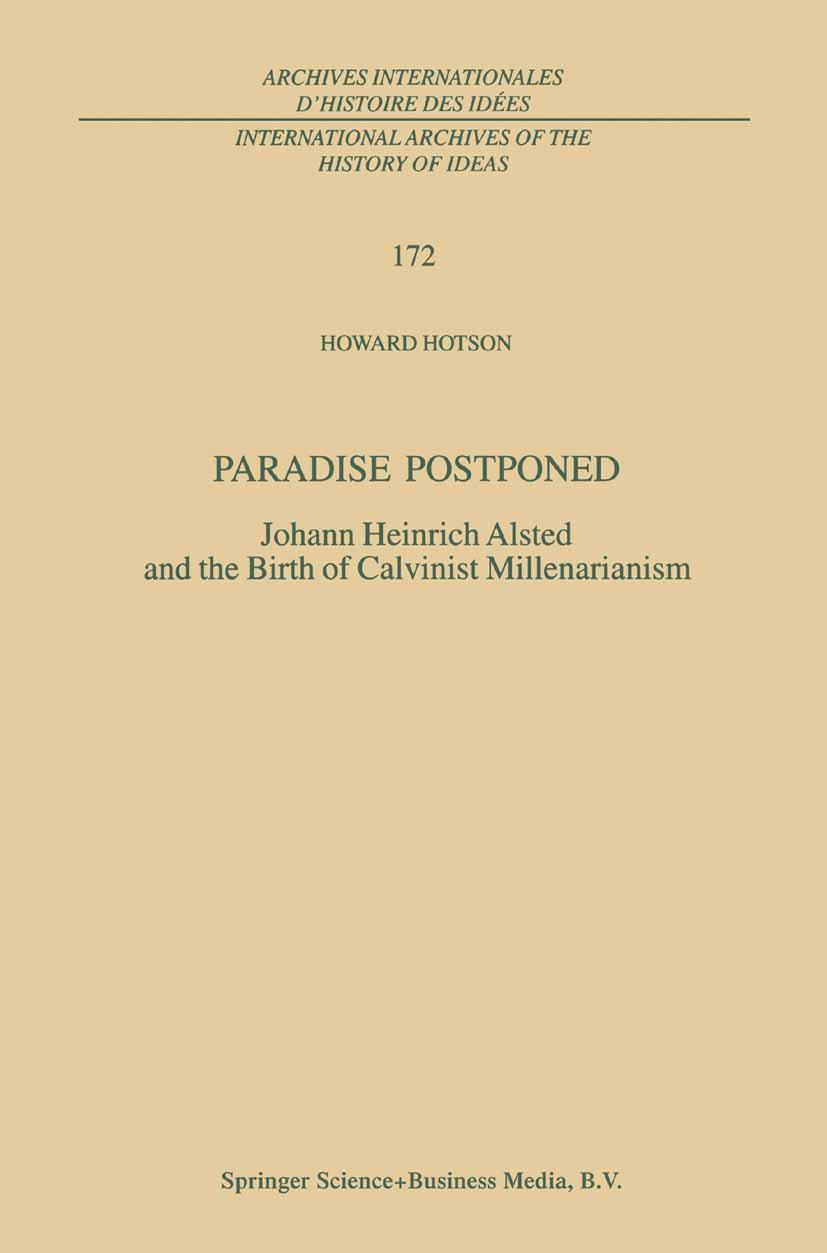 Cover: 9780792367871 | Paradise Postponed | H. Hotson | Buch | x | Englisch | 2001