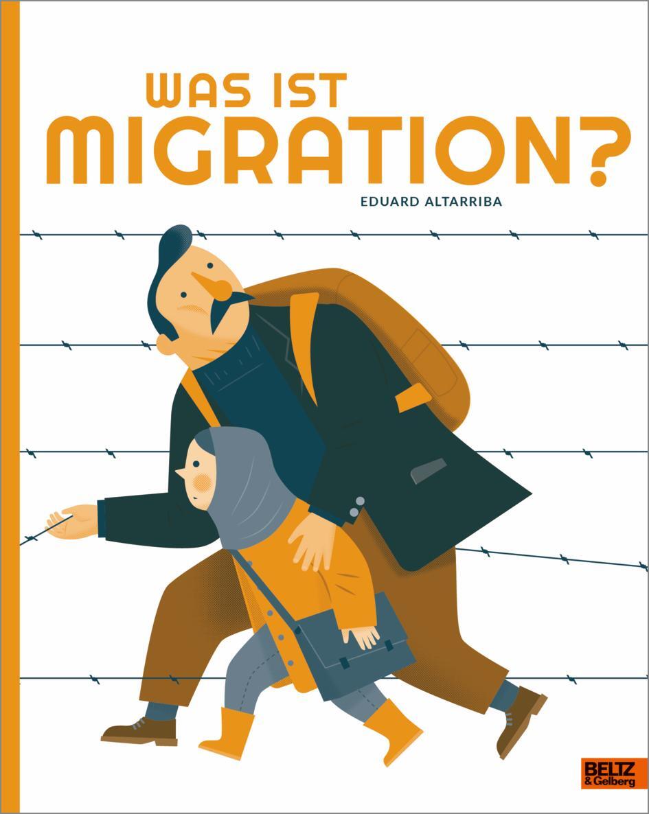 Cover: 9783407757265 | Was ist Migration? | Eduard Altarriba | Buch | 48 S. | Deutsch | 2023