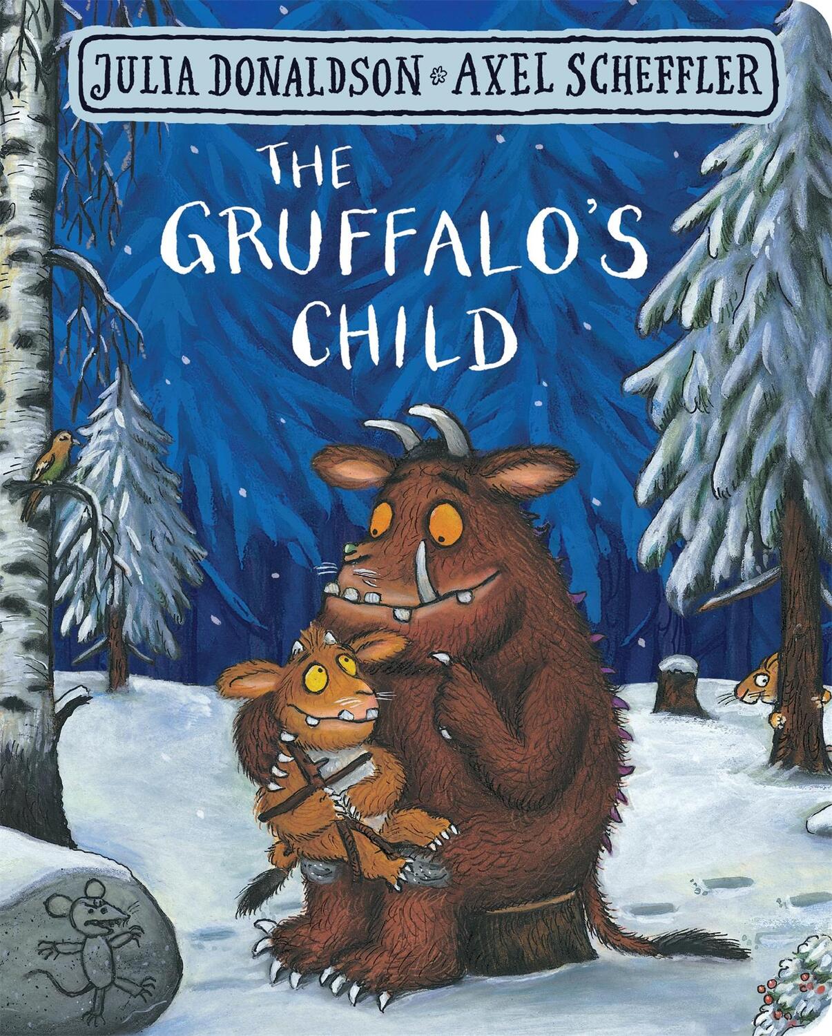 Cover: 9781509830404 | The Gruffalo's Child | Julia Donaldson | Buch | Der Grüffelo | 2017