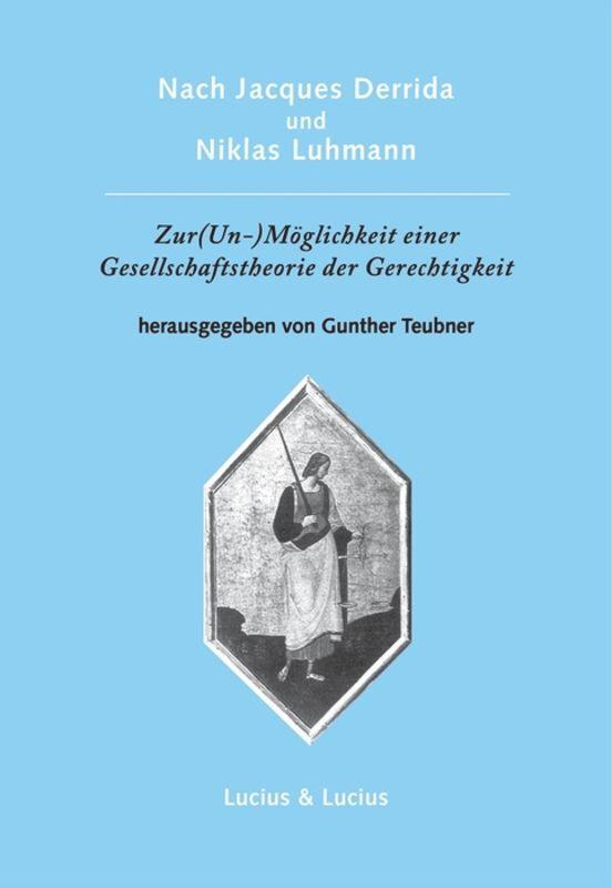 Cover: 9783828204430 | Nach Jacques Derrida und Niklas Luhmann: Zur (Un-)Möglichkeit einer...