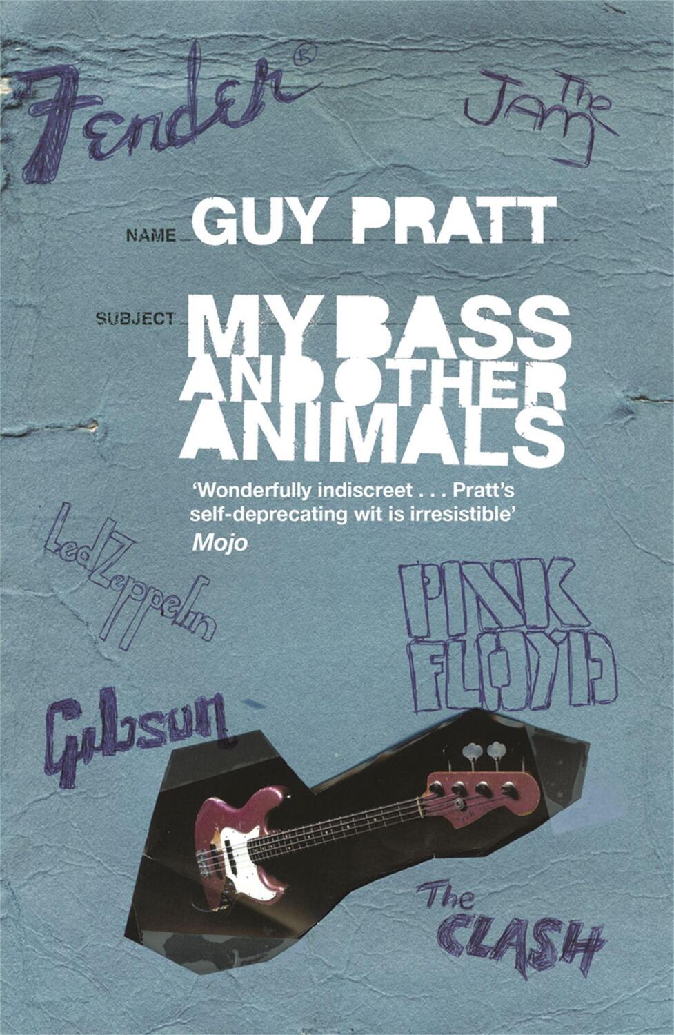 Cover: 9780752893358 | My Bass and Other Animals | Guy Pratt | Taschenbuch | Englisch | 2008