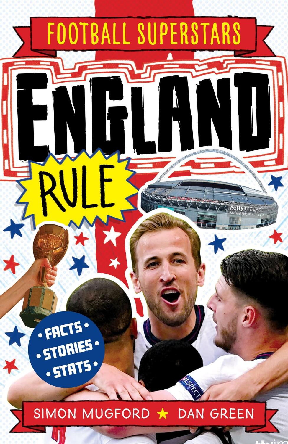 Cover: 9781783129928 | England Rule | Simon Mugford | Taschenbuch | Football Superstars