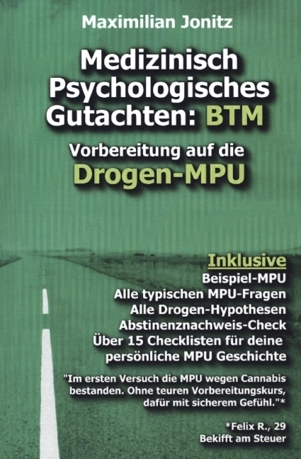 Cover: 9789403648040 | Medizinisch Psychologisches Gutachten: BTM | Maximilian Jonitz | Buch