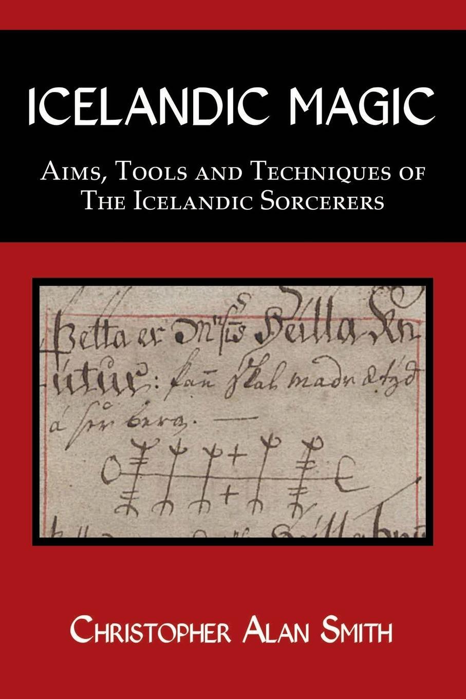 Cover: 9781905297931 | Icelandic Magic | Christopher Alan Smith | Taschenbuch | Paperback