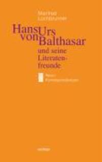 Cover: 9783429029135 | Hans Urs von Balthasar und seine Literatenfreunde | Lochbrunner | Buch