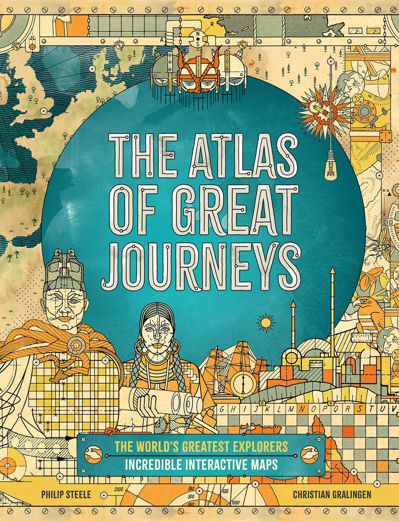 Cover: 9781783125104 | The Atlas of Great Journeys | The Story of Discovery in Amazing Maps